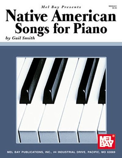 G. Smith: Native American Songs for Piano Solo
