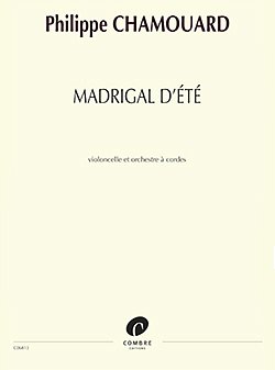 Madrigal d'ete (score) (Part.)
