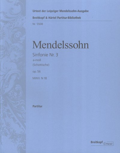 F. Mendelssohn Barth: Sinfonie Nr. 3 a-moll M, Sinfo (Part.)
