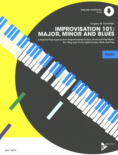 G.W. Yasinitsky: Improvisation 101: Major, Minor and B, Klav
