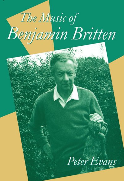 P. Evans: The Music of Benjamin Britten