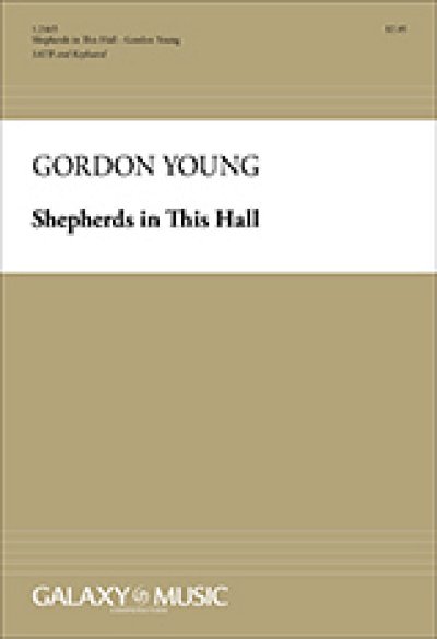 G. Young: Shepherds In This Hall, Gch;Klav (Chpa)