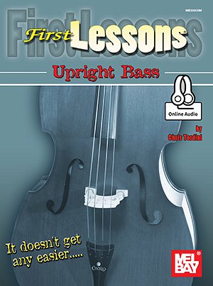 First Lessons Upright Bass Book With Online , Kb (+OnlAudio)