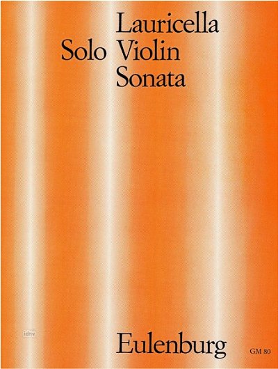 R. Lauricella: Sonate für Violine solo, Viol