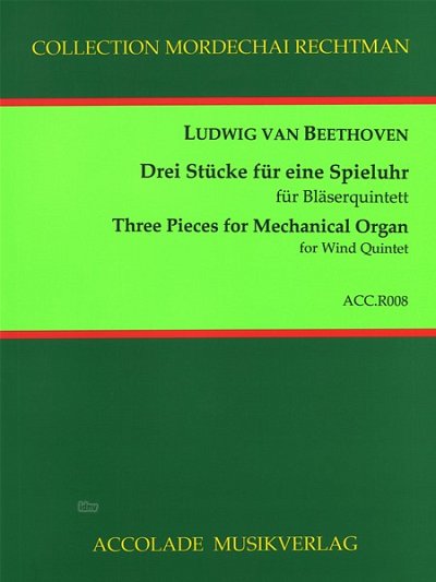 L. v. Beethoven: Drei Stücke für eine Spielu, 5Blech (Pa+St)