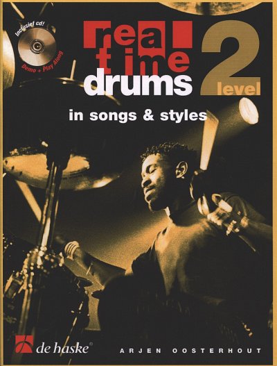 A. Oosterhout: real time drums 2 - in songs & s, Drset (+CD)