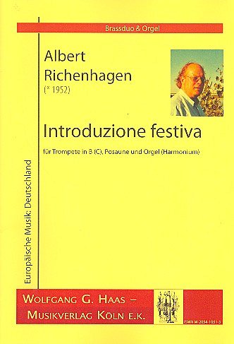 Richenhagen Albert: Introduzione Festiva