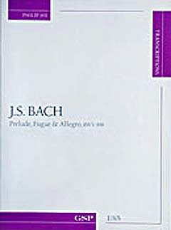 J.S. Bach: Prelude Fugue und Allegro, Git