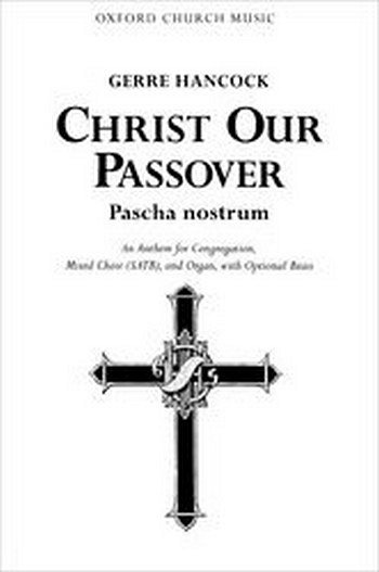 G. Hancock: Christ our Passover (Pascha nostrum), Ch (Chpa)