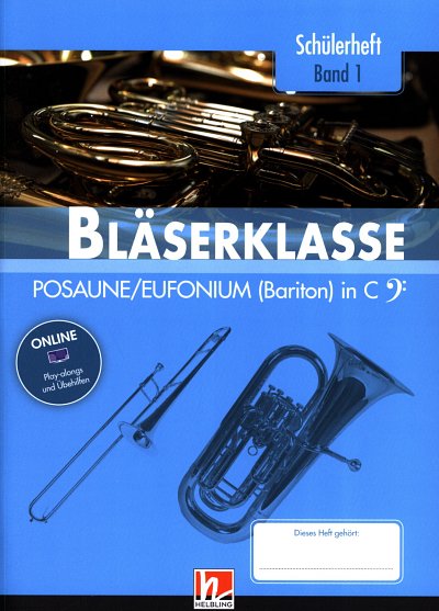 B. Sommer: Leitfaden Bläserklasse -, Blkl/PosEuC (+OnlAudio)