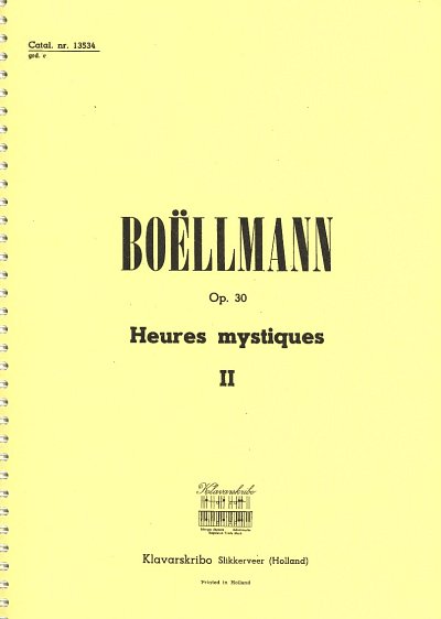 L. Boëllmann: Heures mystiques 2 op. 30, Orgm (Spiral)