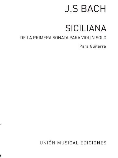 Siciliana De La Sonata I Para Violin, Git