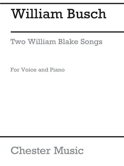 2 William Blake Songs, GesKlav