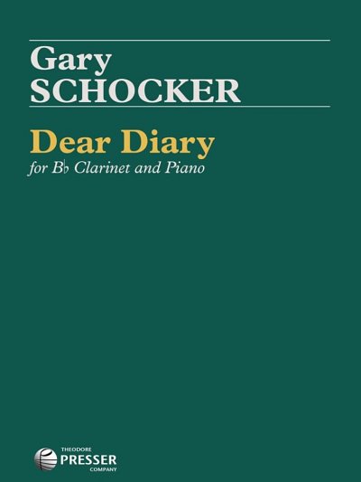 G. Schocker: Dear Diary, KlarKlv (Pa+St)
