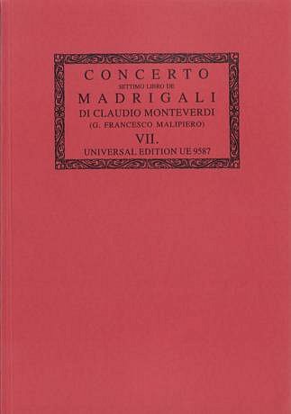 C. Monteverdi: Il settimo libro de Madrigali con altri generide Canti Band 7