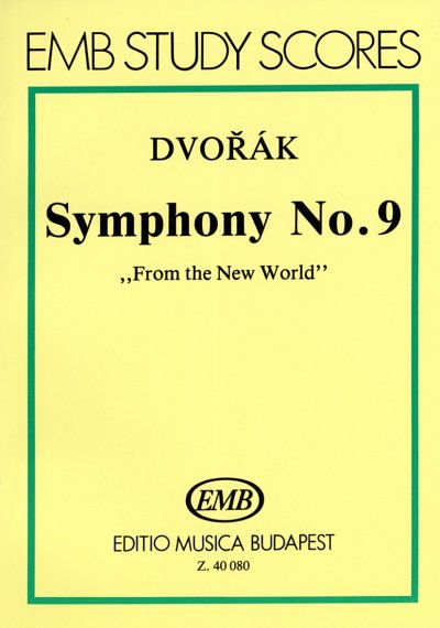 A. Dvorak: Sinfonie e-Moll Nr.9 op.95, SinfOrch (Stp)