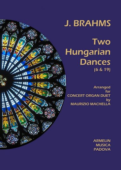 J. Brahms: Two Hungarian Dances For Concert Organ Duet