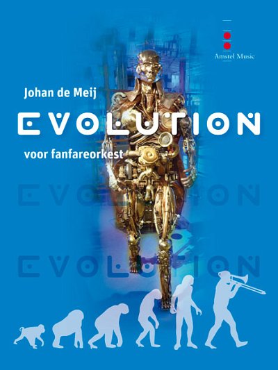 J. de Meij: Evolution, Fanf (Pa+St)