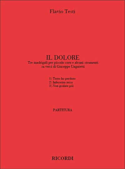F. Testi: Dolore Op. 14 (Part.)