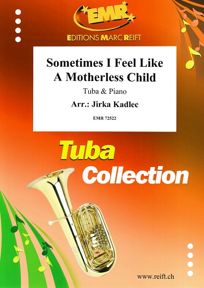 J. Kadlec: Sometimes I Feel Like  A Motherless Child, TbKlav