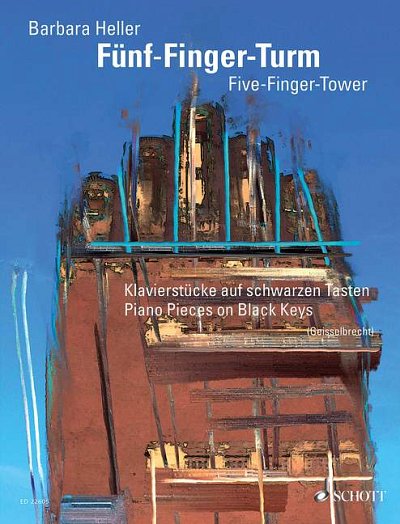 DL: B. Heller: Fünf-Finger-Turm, Klav