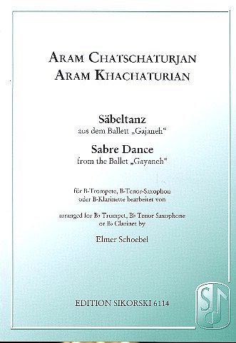 A. Khachaturian: Säbeltanz aus dem Ballett "Gajaneh" für B-Trompete, B-Klarinette oder Tenorsaxophon und Klavier