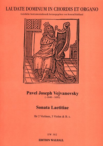 P.J. Vejvanovsky: Sonata Laetitiae Laudate Dominum In Chordi