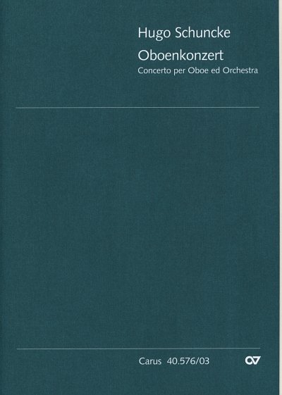 Schuncke, Hugo: Concerto per Oboe ed Orchestra in a