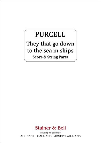 H. Purcell: They that go down to the sea in ships (Stsatz)
