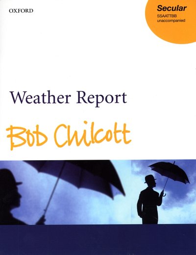 AQ: B. Chilcott: Weather Report (Chpa) (B-Ware)