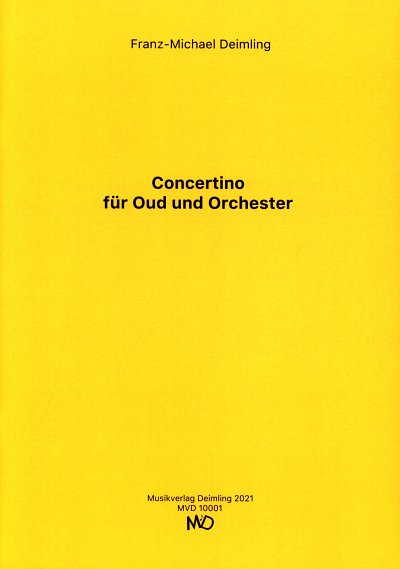 F. Deimling: Concertino für Oud und Orchest, OudOrch (Pa+St)