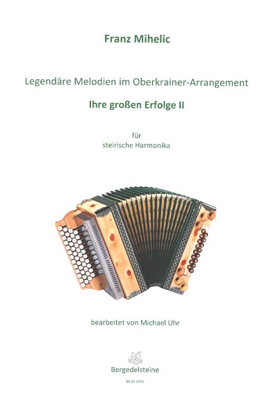 Legendäre Melodien im Oberkrainer Arrangement 2, Akk