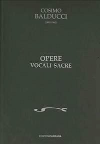 Opere Vocali Sacre