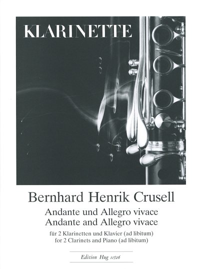 B.H. Crusell: Andante und Allegro vivace, 2Klar;Klv