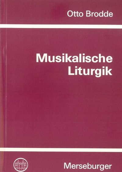 O. Brodde: Musikalische Liturgik (Bu)