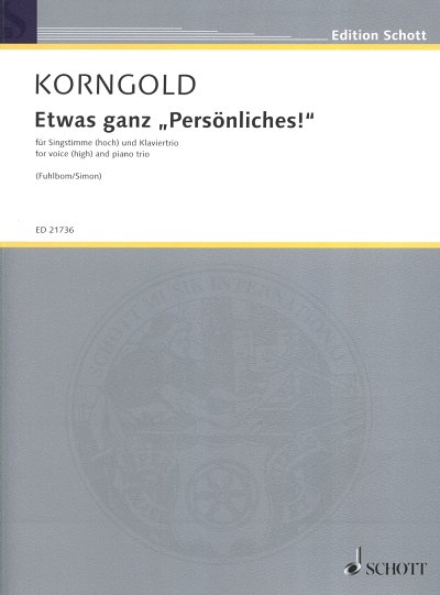 E.W. Korngold: Etwas ganz "Persönliches!"