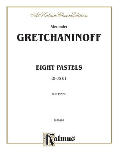Eight Pastels, Op. 61, Klav