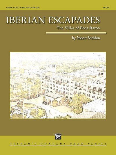 R. Sheldon: Iberian Escapades, Blaso (Part.)