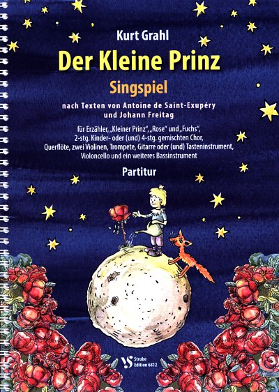 K. Grahl: Der Kleine Prinz, Kch/GchInstr (PartSpiral)