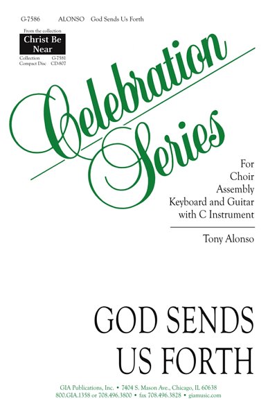 T. Alonso: God Sends Us Forth