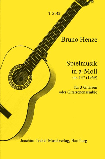 Henze Bruno: Spielmusik A-Moll Op 137