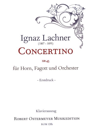 I. Lachner: Concertino Op 43 - Hrn Fag Orch Musik Fuer Horn