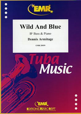 D. Armitage: Wild And Blue, TbBKlav