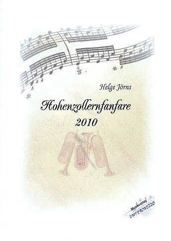 Hohenzollernfanfare 2010, 7BlechPkklTr (Pa+St)