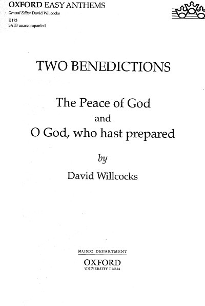 D. Willcocks: Two Benedictions, Ch (Chpa)