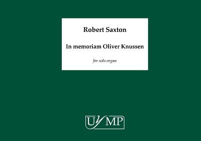 R. Saxton: In Memoriam Oliver Knussen