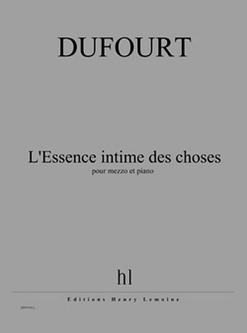 H. Dufourt: L'Essence intime des choses, MezKlav