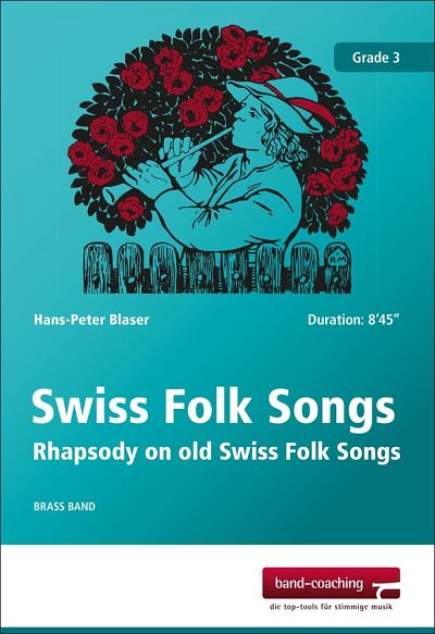 H. Blaser: Swiss Folk Songs, Brassb (Pa+St)