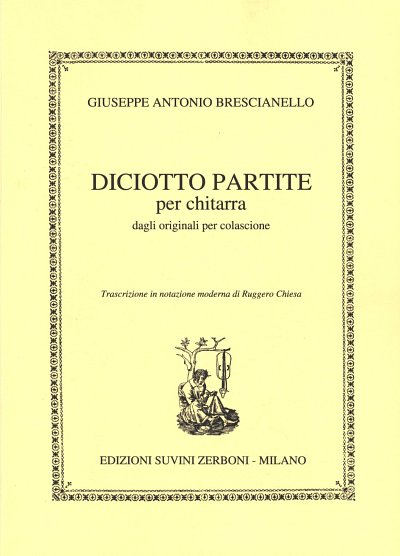 G.A. Brescianello: Diciotto Partite Trascrizion, Git (Part.)