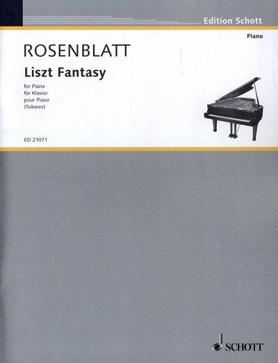 A. Rosenblatt: Liszt Fantasy , Klav